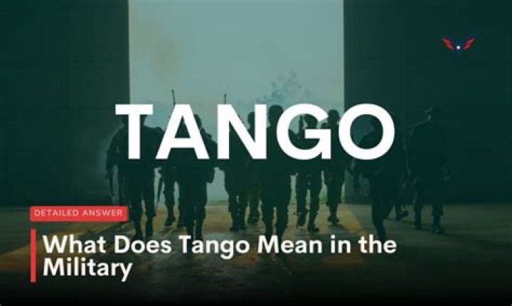 What is a tango in the military?