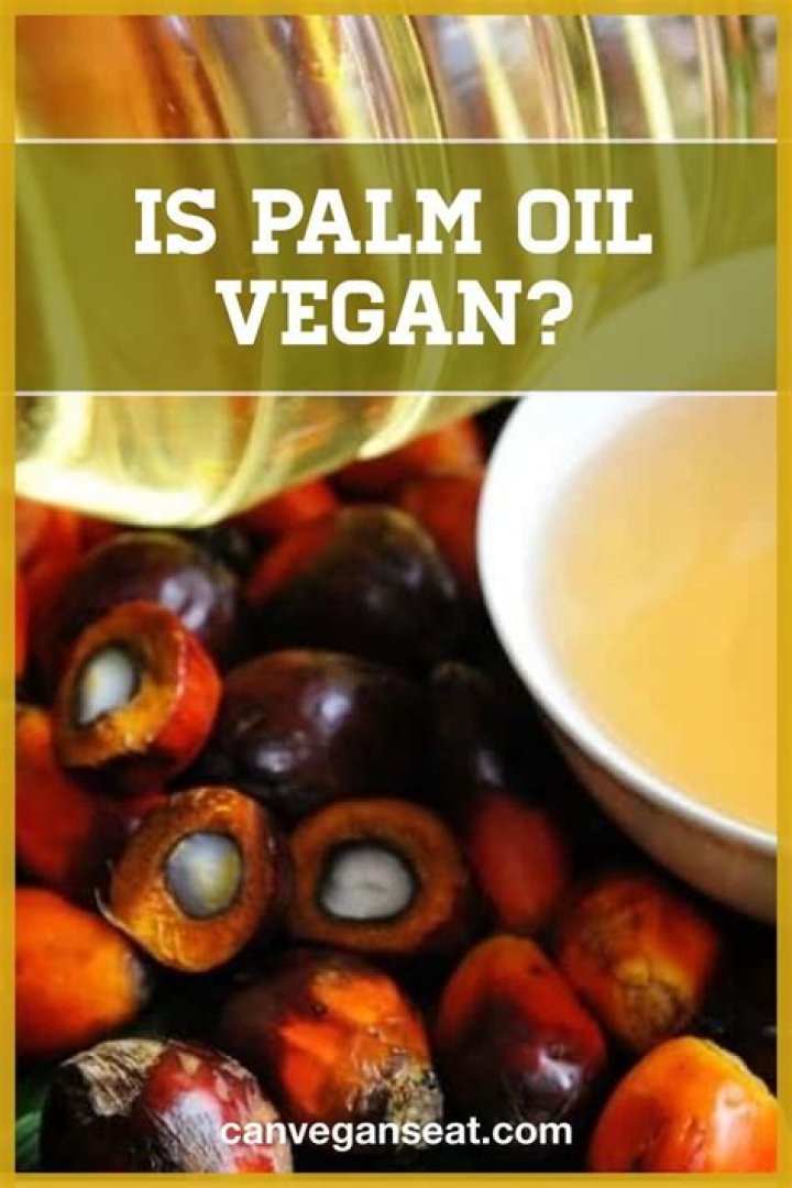 Why do vegans avoid palm oil?